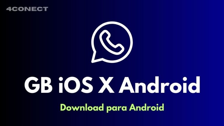 GB iOS X: Transforme o WhatsApp Android com Estilo iOS